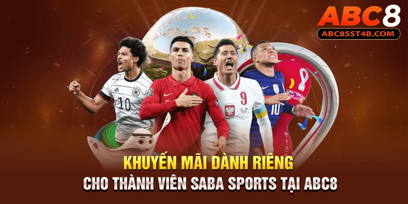 Khuyến mãi dành riêng cho thành viên Saba Sports tại ABC8