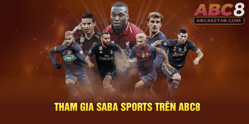 Tham gia Saba Sports trên ABC8