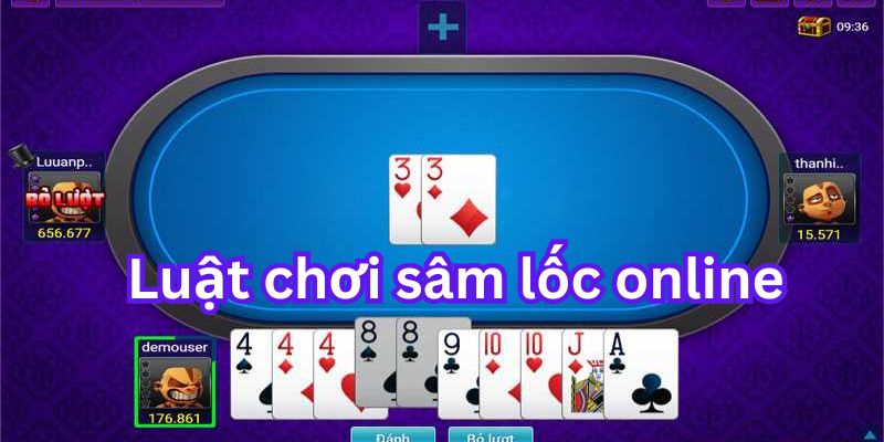 Điều luật cơ bản về sâm lốc online